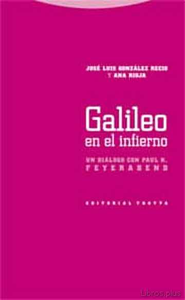 Descargar ebook GALILEO EN EL INFIERNO: UN DIALOGO CON PAUL FEYERABEND en epub