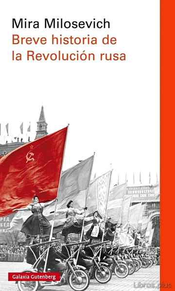 Descargar ebook gratis epub BREVE HISTORIA DE LA REVOLUCION RUSA de MIRA MILOSEVICH