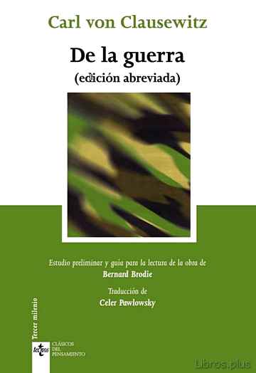Descargar ebook gratis epub DE LA GUERRA (ED. ABREVIADA) de CARL VON CLAUSEWITZ