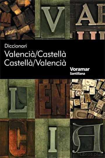 Descargar ebook DICCIONARIO VALENCIANO (CASTELLA-VALENCIA/VALENCIA-CASTELLA) (ED. 08)