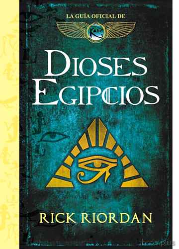 Descargar gratis ebook DIOSES EGIPCIOS: LA GUIA OFICIAL DE LAS CRONICAS DE KANE en epub