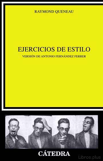 Descargar gratis ebook EJERCICIOS DE ESTILO (3ª ED.) en epub