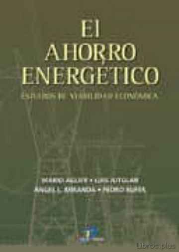 Descargar gratis ebook EL AHORRO ENERGETICO: ESTUDIOS DE VIABILIDAD ECONOMICA en epub