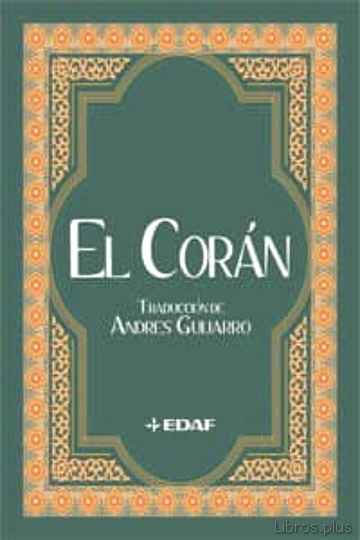 Descargar ebook gratis epub EL CORAN (VERSION DE ANDRES GUIJARRO) de VV.AA.