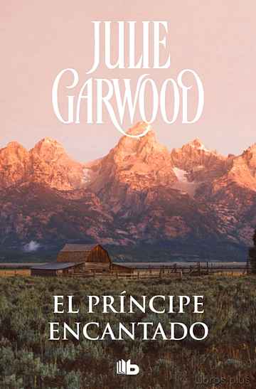 Descargar ebook gratis epub EL PRINCIPE ENCANTADO de JULIE GARWOOD