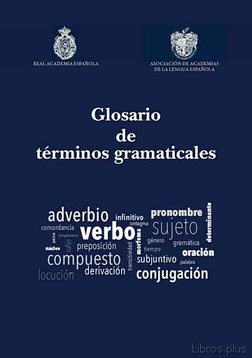 Descargar gratis ebook GLOSARIO DE TERMINOS GRAMATICALES en epub
