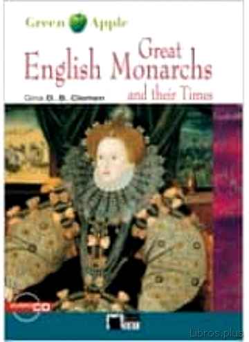 Descargar ebook GREAT ENGLISH MONARCHS AND THEIR TIMES. BOOK + CD