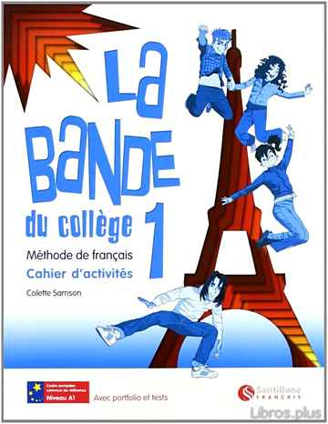 Descargar ebook LA BANDE DU COLLEGE 1. CAHIER D EXERCICES + SEPAR + CD ED. 2010 ( ED. SECUNDARIA)