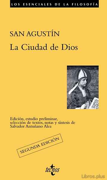 Descargar gratis ebook LA CIUDAD DE DIOS (2ª ED.) en epub