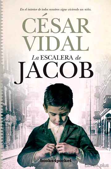 Descargar ebook gratis epub LA ESCALERA DE JACOB de CESAR VIDAL