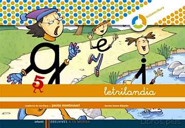 Descargar ebook LETRILANDIA, A TU MEDIDA, LECTOESCRITURA, EDUCACION INFANTIL: CUA DERNO DE ESCRITURA 5 (PAUTA MONTESSORI) ESPIRAL