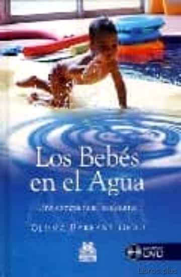 Descargar ebook gratis epub LOS BEBES EN EL AGUA (INCLUYE DVD) de GEMMA BARBANY GRAU