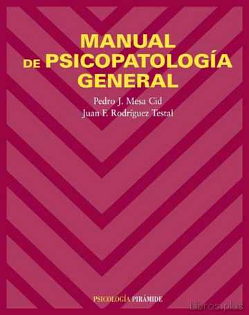 Descargar gratis ebook MANUAL DE PSICOPATOLOGIA GENERAL en epub