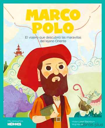 Descargar gratis ebook MARCO POLO ( MIS PEQUEÑOS HEROES ) en epub