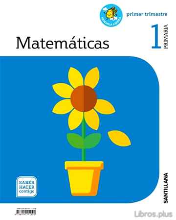 Descargar ebook gratis epub MATEMATICAS 1º EDUCACION PRIMARIA MOCHILA SABER HACER CONTIGO ED 2018 de VV.AA.