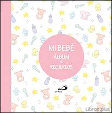 Descargar ebook MI BEBE ALBUM DE RECUERDOS (ROSA)