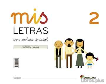 Descargar ebook MIS LETRAS 2 (CUAD+CUENTO) INFANTIL ED 2013 CAST.