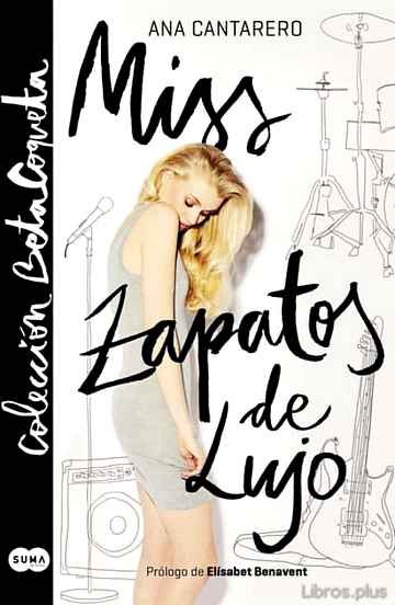 Descargar gratis ebook MISS ZAPATOS DE LUJO (BETA COQUETA) en epub