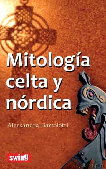 Descargar gratis ebook MITOLOGIA CELTA Y NORDICA en epub