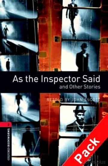 Descargar ebook OXFORD BOOKWORMS LIBRARY LEVEL 3. AS THE INSPECTOR SAID AND OTHER STORIES. AUDIO CD PACK