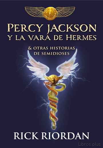 Descargar ebook PERCY JACKSON Y LA VARA DE HERMES Y OTRAS HISTORIAS DE SEMIDIOSES