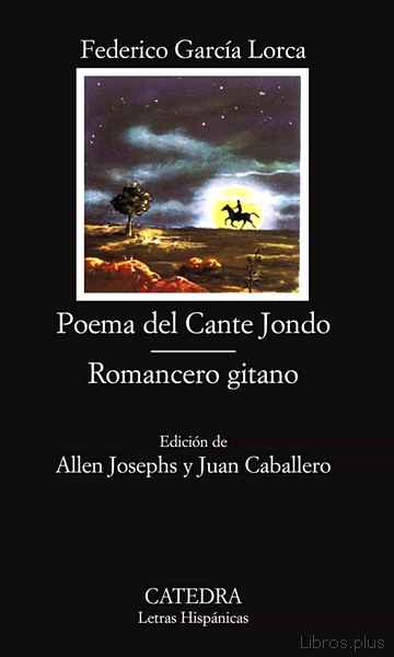 Descargar ebook POEMA DEL CANTE JONDO. ROMANCERO GITANO (14ª ED.)