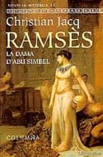 Descargar ebook gratis epub RAMSES: LA DAMA D´ABU SIMBEL de CHRISTIAN JACQ