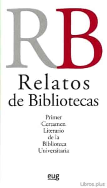 Descargar ebook RELATOS DE BIBLIOTECAS