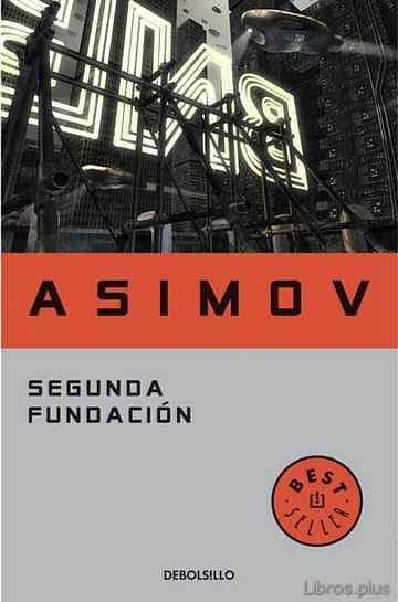 Descargar ebook gratis epub SEGUNDA FUNDACION de ISAAC ASIMOV