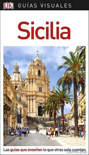 Descargar gratis ebook SICILIA 2018 (GUIAS VISUALES) en epub