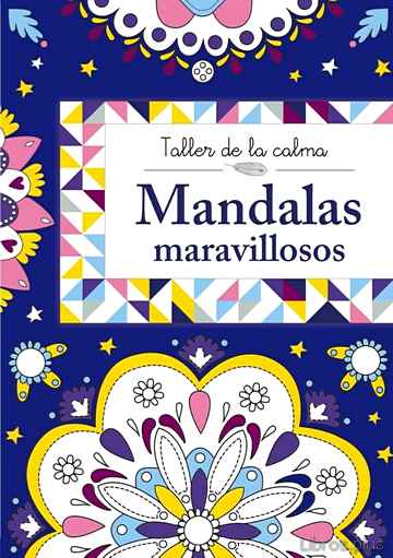Descargar ebook TALLER DE LA CALMA. MANDALAS MARAVILLOSOS
