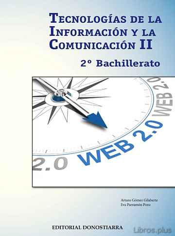 Descargar ebook TECNOLOGIAS INFORMACION II 2º BACHILLERATO COMUNICACION
